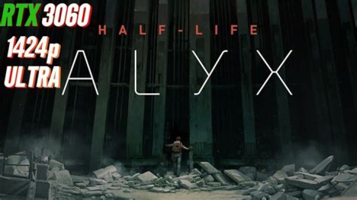 Can a RTX 3060 run Half-Life: Alyx?