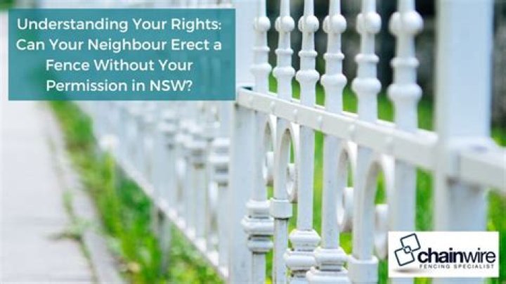 Can my Neighbour replace a fence without my permission?