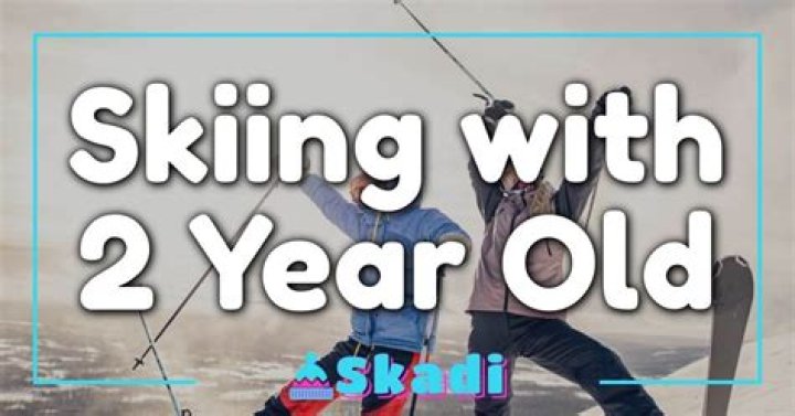 Can two year olds ski?