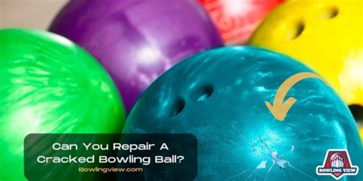 Can you fix cracked bowling ball?