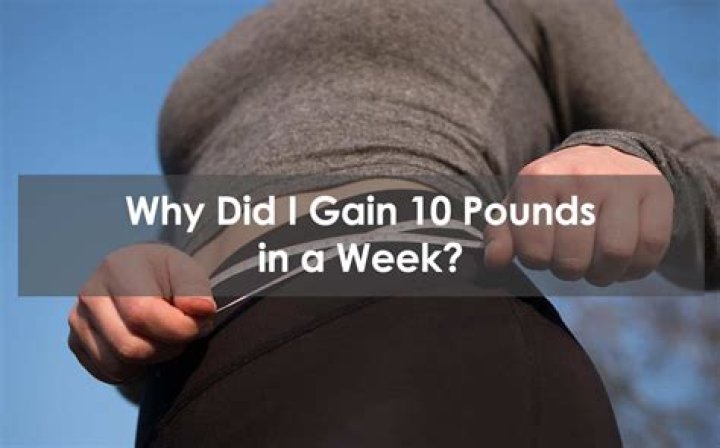 Can you gain 10 pounds in two days?