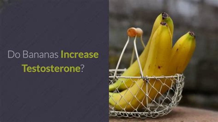 Does banana increase testosterone?
