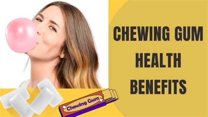 Does chewing gum have benefits?