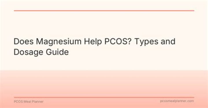 Does magnesium help PCOS?