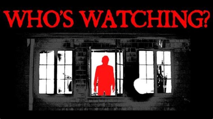 How do I know if Im being watched?