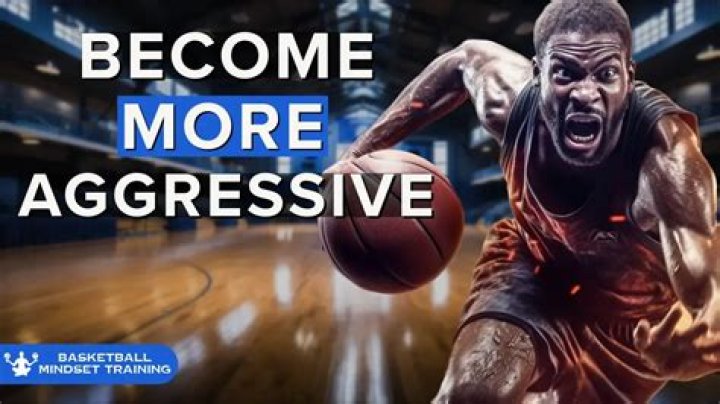 How do you become more aggressive in basketball?