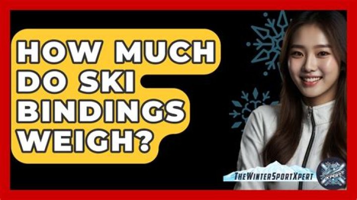How much do ski bindings weigh?