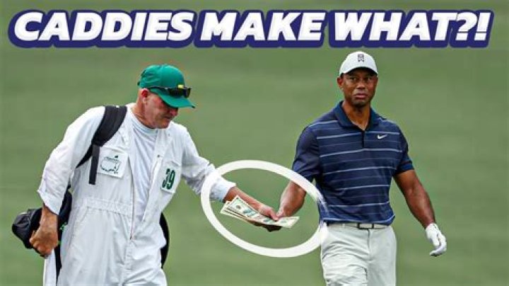 How much does a caddy make in $$ working with a golfer?