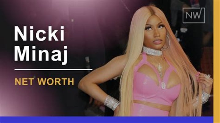 How much is Nicki Minaj net worth 2020?