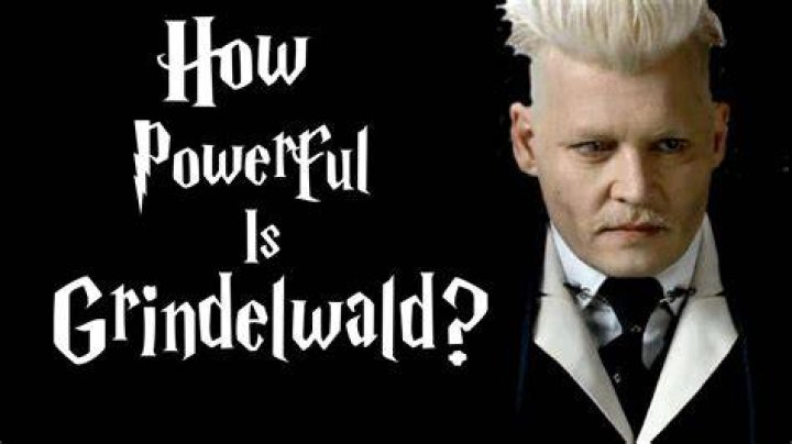 How powerful is Grindelwald?