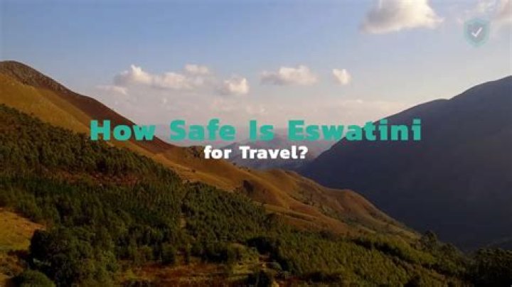 How safe is eSwatini?
