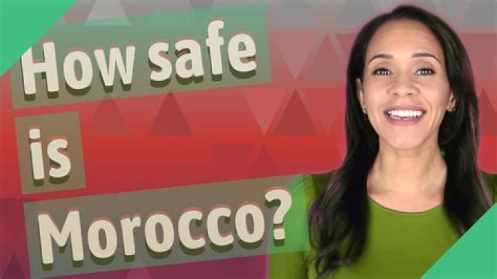 How safe is Morocco?