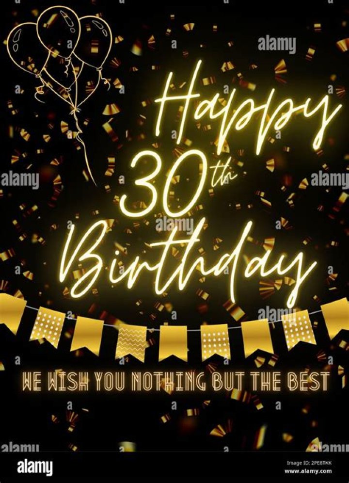 Is your 30th birthday a big deal?