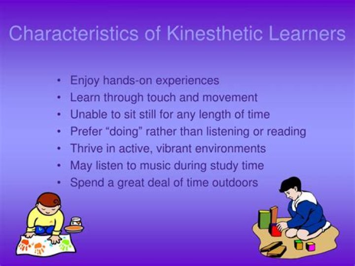 What are the characteristics of a kinesthetic learner?