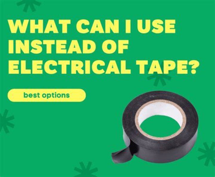 What can I use instead of insulation tape?