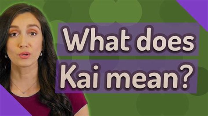 What does Kai mean?