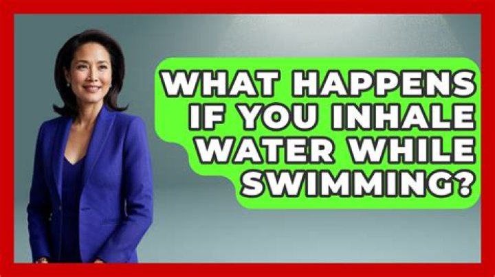 What happens if you inhale water while swimming?