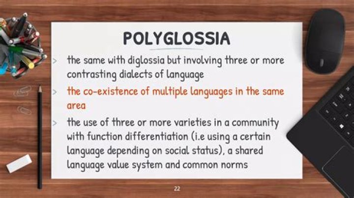What is the difference between diglossia and Polyglossia?