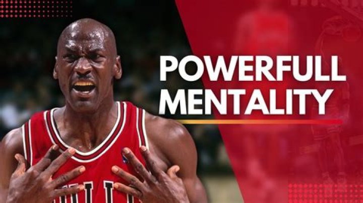 What is the Jordan mentality?