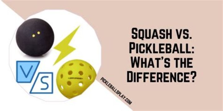 What's the difference between pickleball and squash?