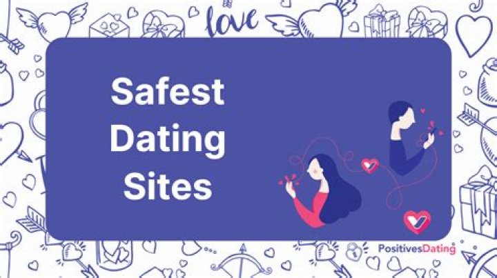 What's the safest dating site?