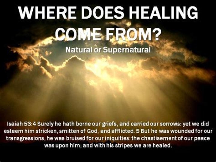 Where does healing come from?
