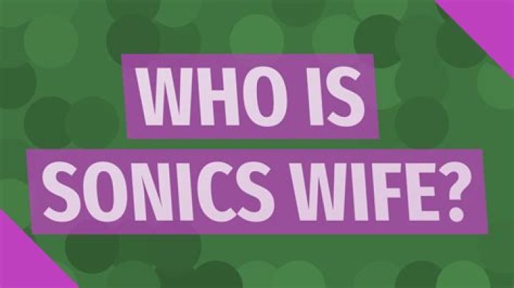 Who is Sonic's wife?