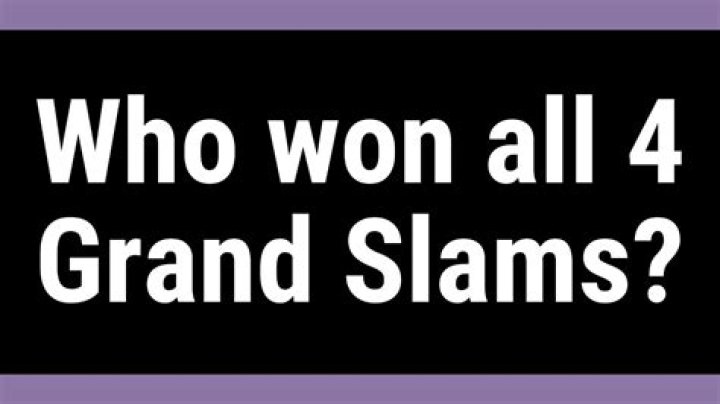 Who won all 4 Grand Slams?