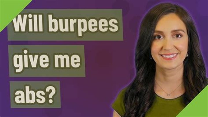 Will burpees give me abs?